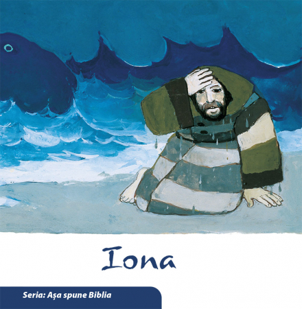 Carti - Iona (Seria: Asa spune Biblia)
