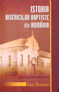 Teologie - Istoria bisericilor baptiste din Romania