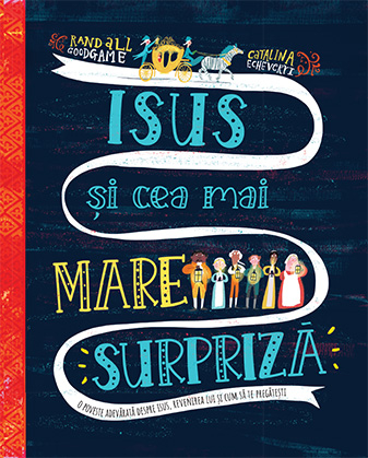 Isus si cea mai mare supriza  (seria: Povesti care spun adevarul) [2]