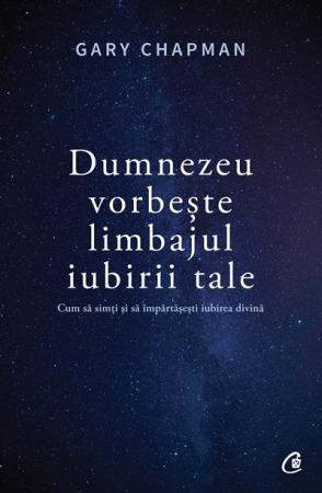 Apologetica - Dumnezeu vorbeste limbajul iubirii tale