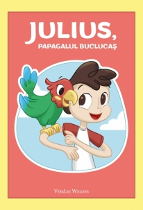 Povestiri - Julius, papagalul buclucas