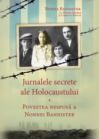 Carti - Jurnalele secrete ale Holocaustului - povestea nespusa a Nonnei Bannister