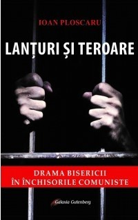 Marturii - Lanturi si teroare