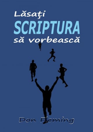 Teologie - Lasati Scriptura sa vorbeasca