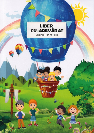Carti - Liber cu adevarat - Ghidul liderului