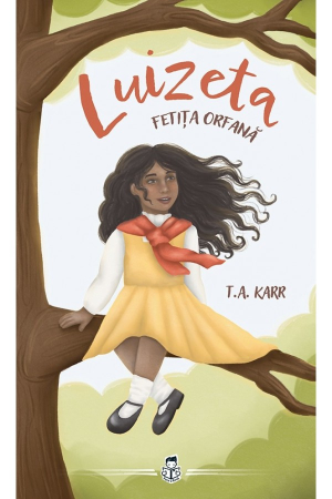 Carti - Luizeta, fetița orfană