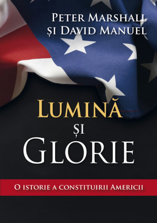 Istorie - Lumina si glorie