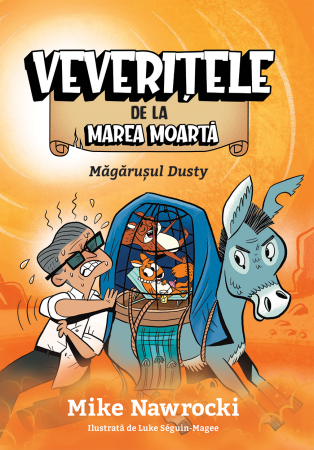 Povestiri - Magarusul Dusty - Veveritele de la Marea Moarta, vol. 8