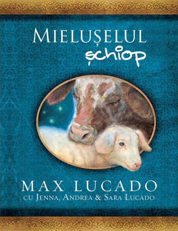 Povestiri - Mieluselul schiop (seria Comoara Copilariei)