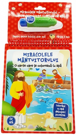 Miracolele Mantuitorului - carte de colorat cu apa [0]