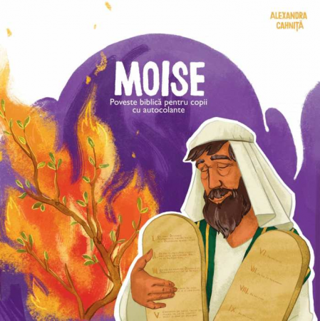 Jocuri si activitati educative - Moise – Poveste biblica pentru copii, cu autocolante