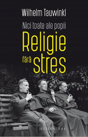 Alte studii - Nici toate ale popii. Religie fara stres