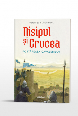 Copii - Nisipul și Crucea - Fortăreața cavalerilor