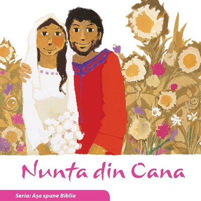 Carti - Nunta din Cana (Seria: Asa spune Biblia)