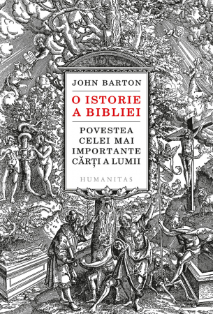 Alte studii - O istorie a Bibliei - Povestea celei mai importante carti a lumii