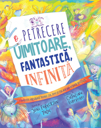 O petrecere uimitoare, fantastica, infinita (seria: Povesti care spun adevarul) [2]