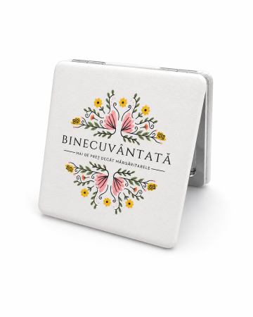 Cadouri Gramma.ro - Oglinda dubla magnetica - Binecuvantata - Mai de preț decât mărgăritarele - Gramma.ro
