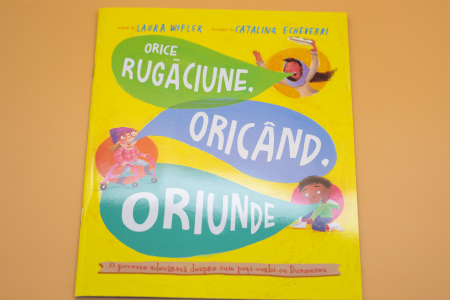 Orice rugaciune, oricand, oriunde (seria: Povesti care spun adevarul) [11]