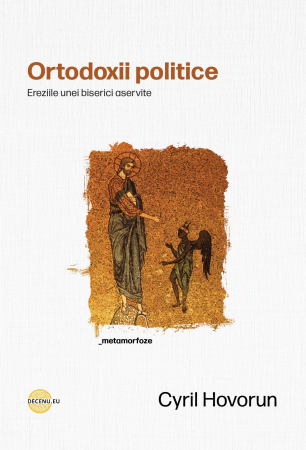 Instrumente teologice - Ortodoxii politice