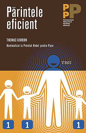 Cresterea copiilor - Parintele eficient