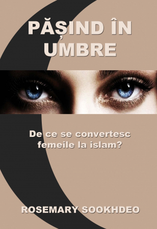 Carti - Pasind in umbre. De ce se convertesc femeile la islam?