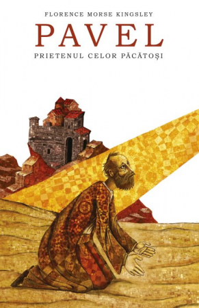 Scoala Duminicala - Pavel, prietenul celor păcătoşi