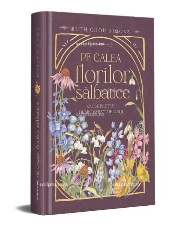 Carti - Pe calea florilor salbatice