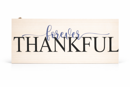 Cadouri - Placuta din lemn(250x120 mm) - forever thankful