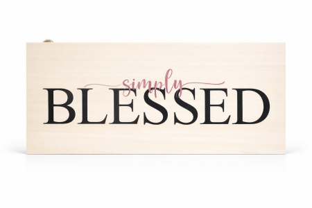 Cadouri - Placuta din lemn(250x120 mm)- simply blessed