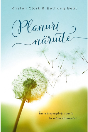 Tineri - Planuri naruite - incredinteaza-ti soarta in mana Domnului