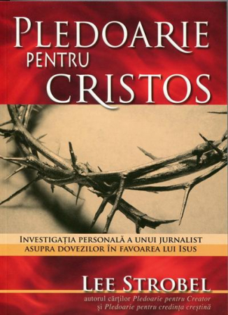 Apologetica - Pledoarie pentru Cristos