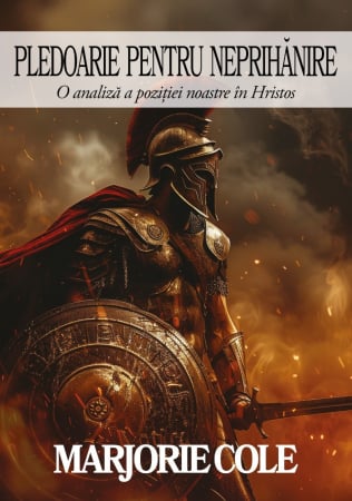 Carti - Pledoarie pentru neprihănire: O analiză a poziției noastre în Hristos