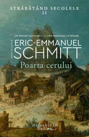 Istorie - Poarta cerului - Strabatand secolele II