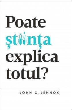 Instrumente teologice - Poate stiinta explica totul?