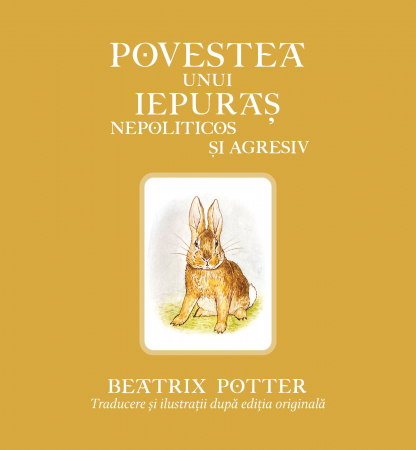 Povestiri - Povestea unui iepuras nepoliticos si agresiv