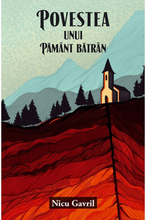 Viata crestina - Povestea unui Pamant batran