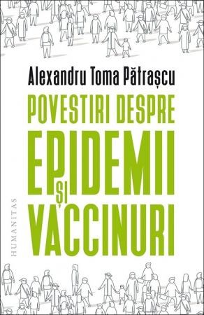 Sanatate - Povestiri despre epidemii si vaccinuri