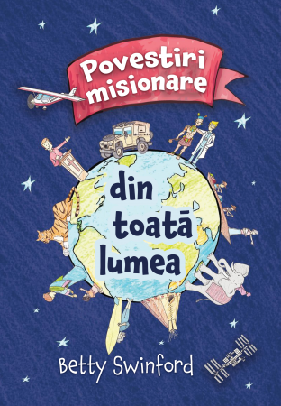 Cultura generala - Povestiri misionare din toată lumea