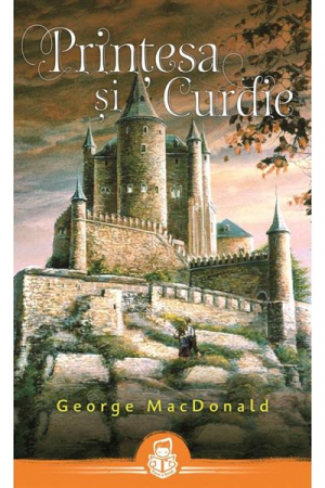 Povestiri - Printesa si Curdie