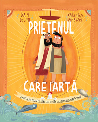 Prietenul care iarta (seria: Povesti care spun adevarul) [2]