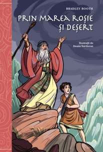 Povestiri - Prin Marea Rosie si desert