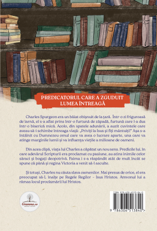 Printul predicatorilor - Charles Spurgeon (seria biografii) [1]