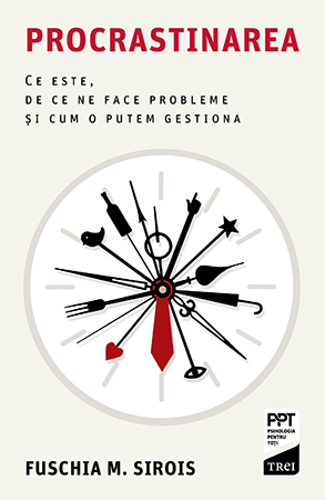 Viata de zi cu zi - Procrastinarea