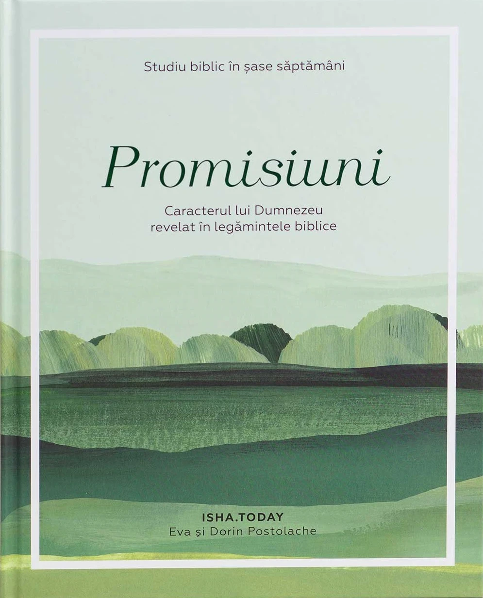 Carti - Promisiuni: Caracterul lui Dumnezeu revelat in legamintele biblice