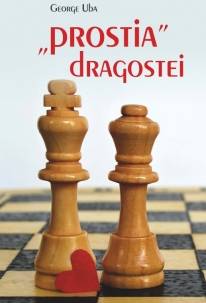Viata de familie - "Prostia" dragostei