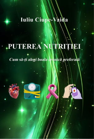 Viata de zi cu zi - PUTEREA NUTRITIEI - Cum sa-ti alegi boala cronica preferata