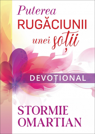 Femei - Puterea rugaciunii unei sotii - Devotional