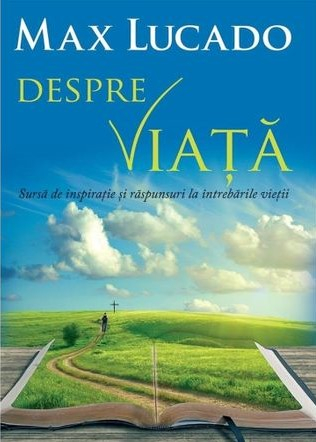 Viata crestina - Despre viata