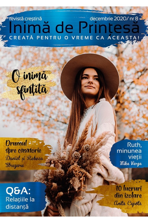 Reviste - Revista crestina Inimă de Printesa - Nr. 8 „O inima sfintita”