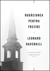 Discipline spirituale - Rugaciunea pentru trezire